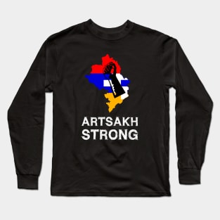 Artsakh Strong - Artsakh is Armenia - Armenian Flag Long Sleeve T-Shirt